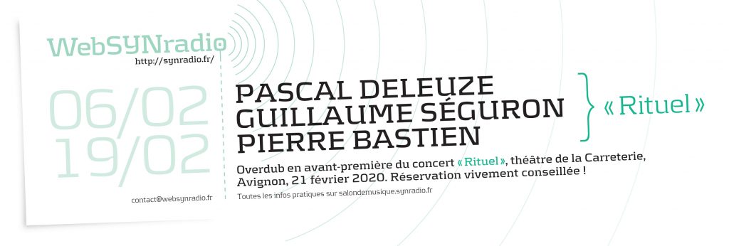 webSYNradio-flyer-Pascal-Deleuze,-Guillaume-Séguron,-Pierre-Bastien
