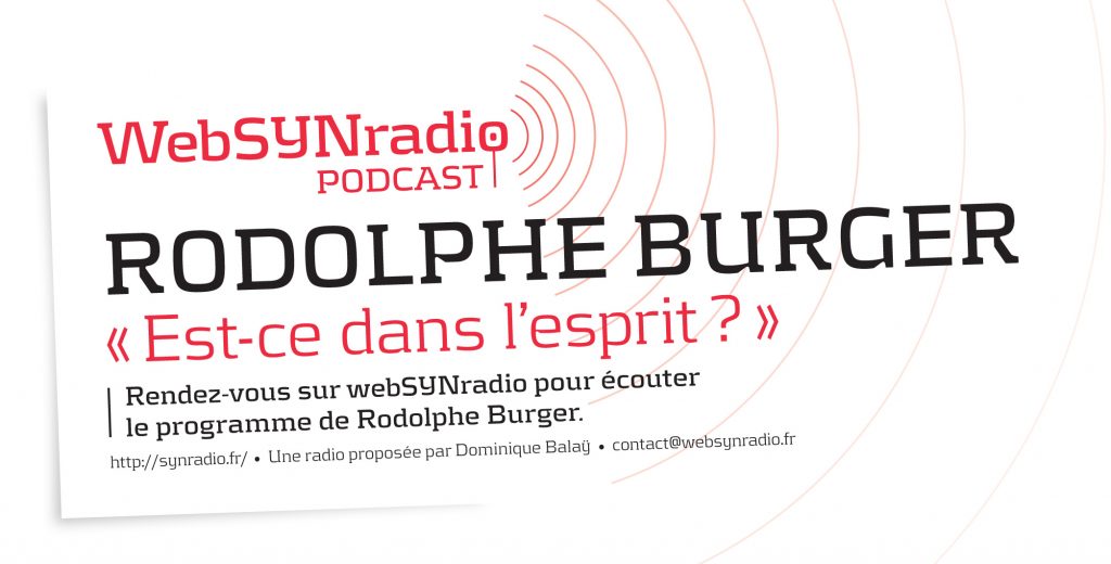 webSYNradio-Rodolphe-BURGER-Podcast